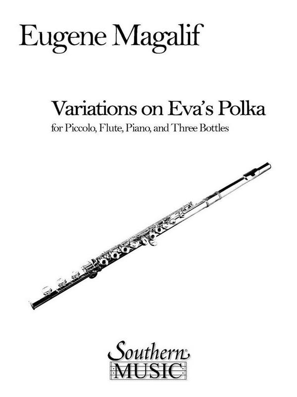 Eugene Magalif Variations on Eva's Polka