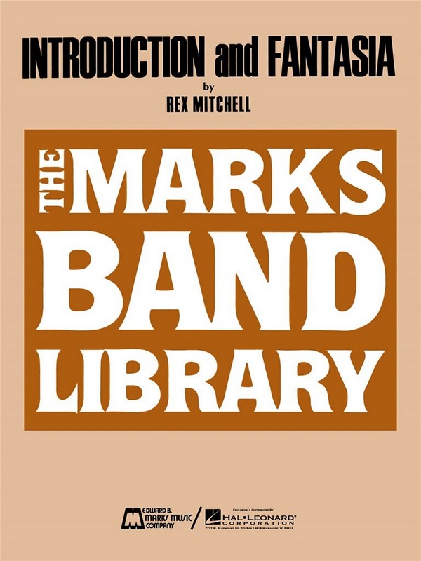 Rex Mitchell Introduction And Fantasia For Concert Band
