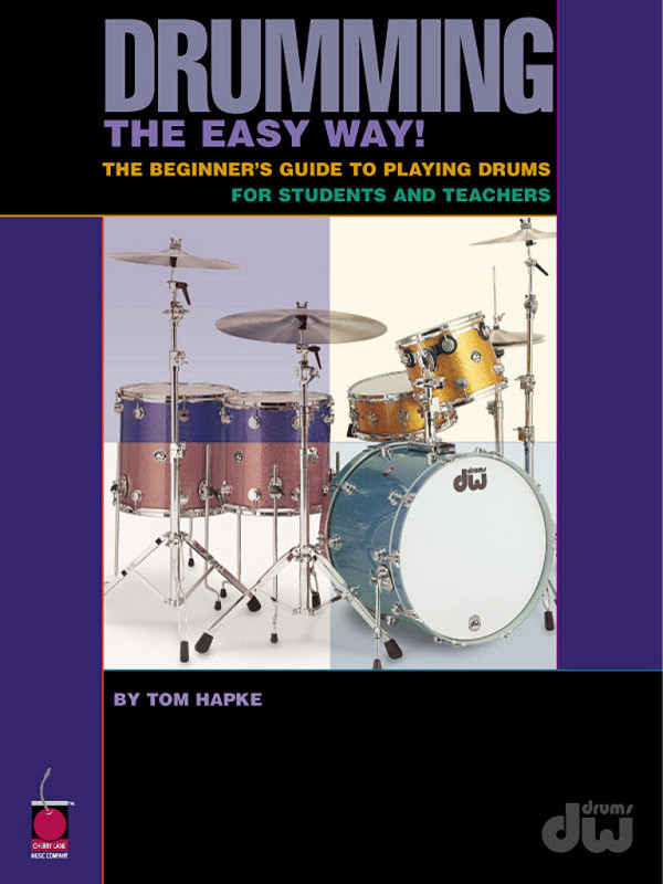 Tom Hapke Drumming the Easy Way!