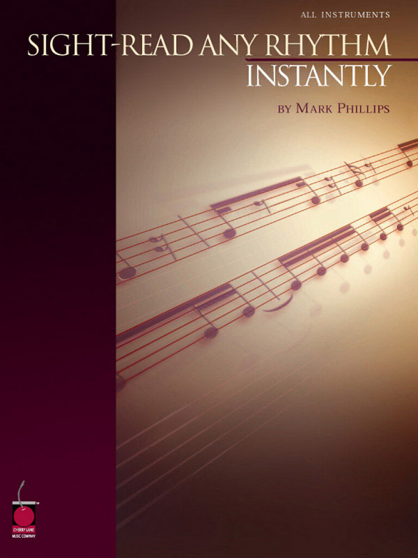 Mark Phillips Sight-Read Any Rhythm Instantly
