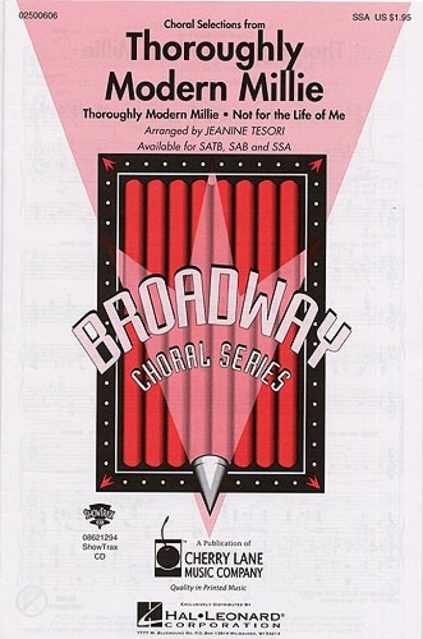 Jeanne Tesori Thoroughly Modern Millie (Choral Selections)