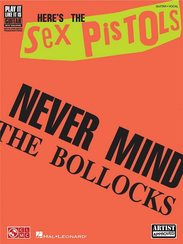 Never Mind the Bollocks Here's the Sex Pistols