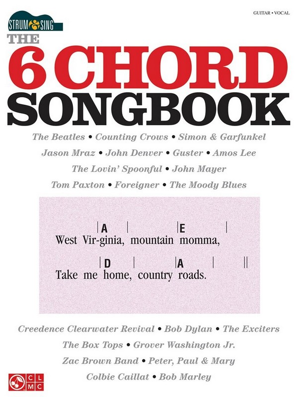 6 Chord Songbook: Strum & Sing Series
