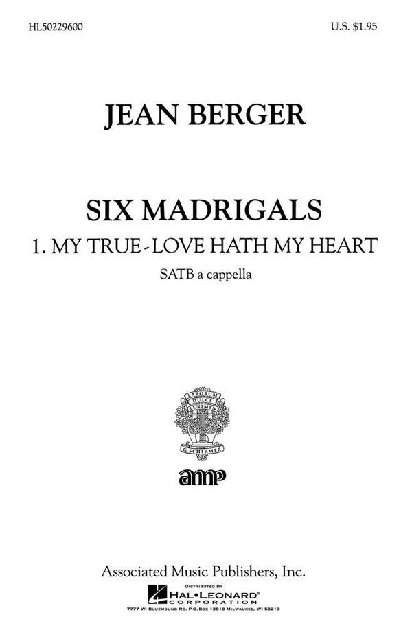 Jean Berger, My True Love Hath My Heart From Six Madrigals