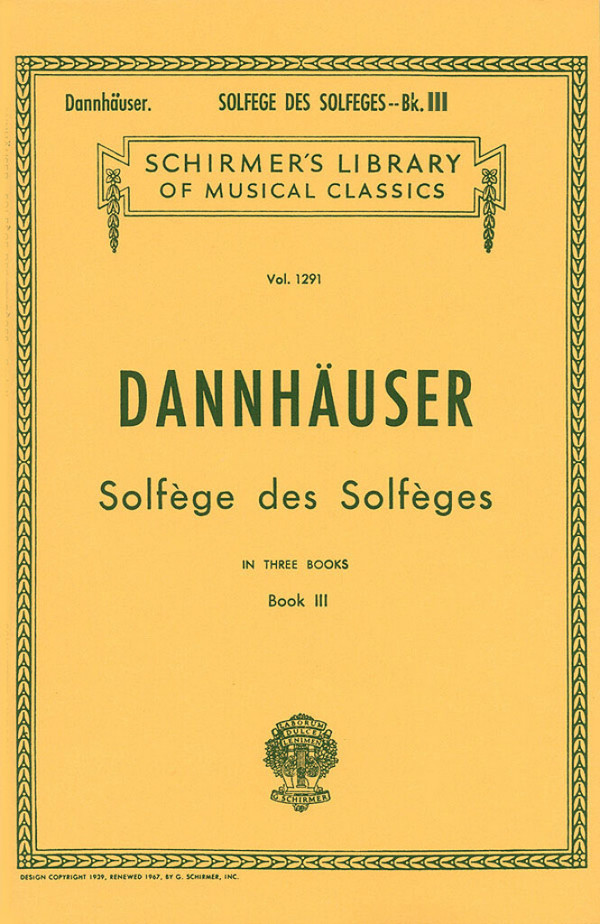A.L. Dannhauser, Solfége des Solféges - Book III