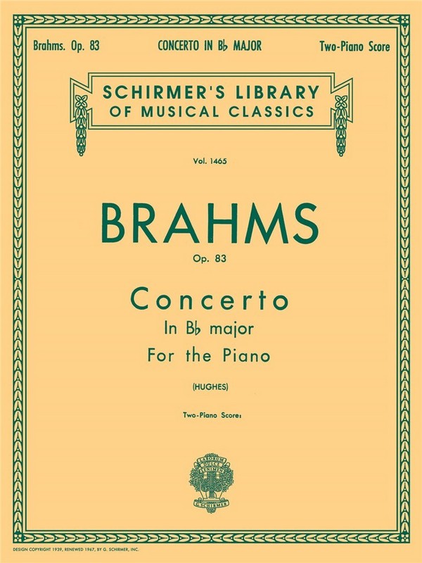 Johannes Brahms, Piano Concerto No.2 In B Flat Op.83