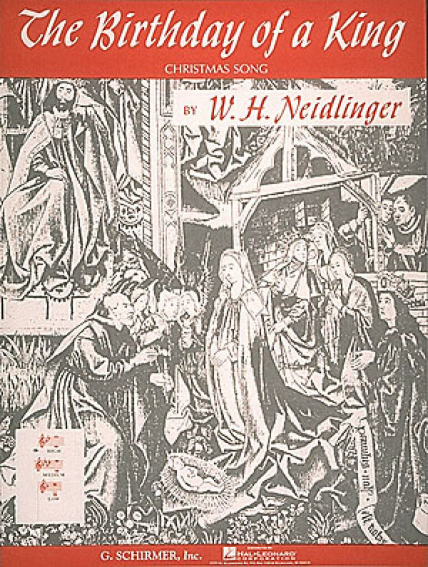 William Henry Neidlinger, The Birthday of a King