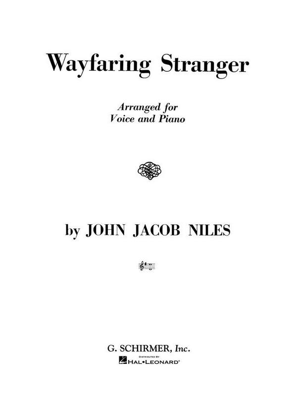 John Jacob Niles, Wayfaring Stranger