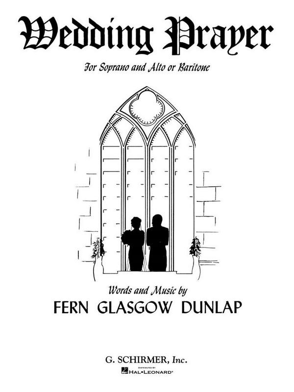 Fern Glasgow Dunlap, Wedding Prayer