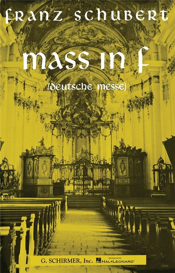 Franz Schubert, Mass In F