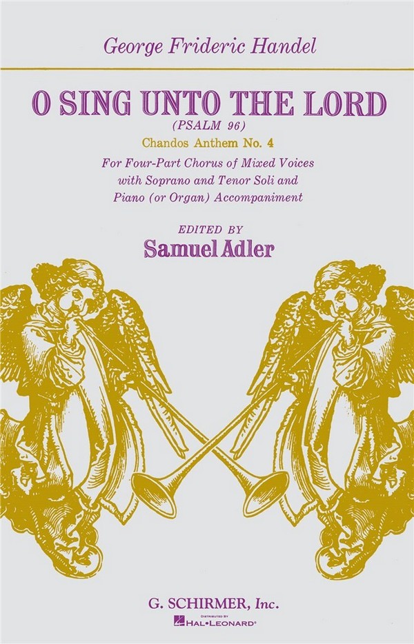 Georg Friedrich Händel, O Sing Unto The Lord