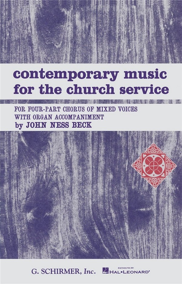 John Ness Beck, Contemporary Music For The Church Service