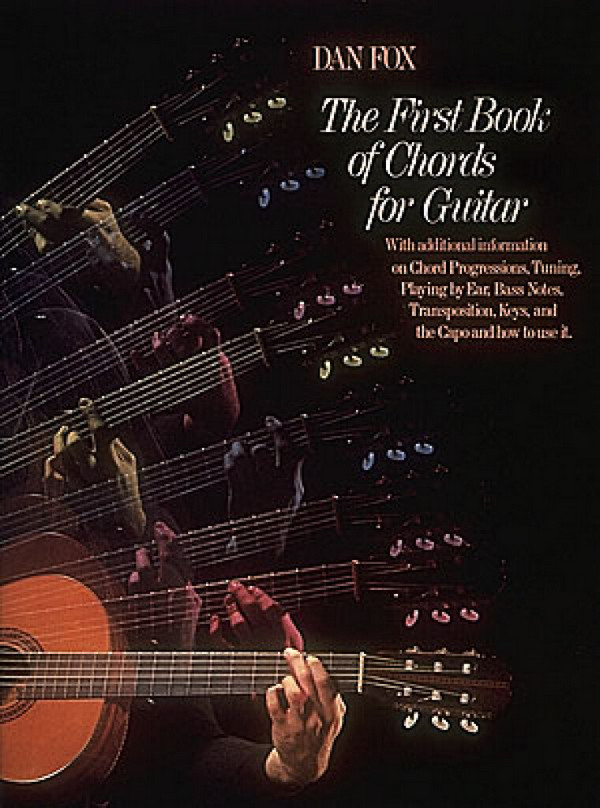 Dan Fox, The First Book of Chords for the Guitar
