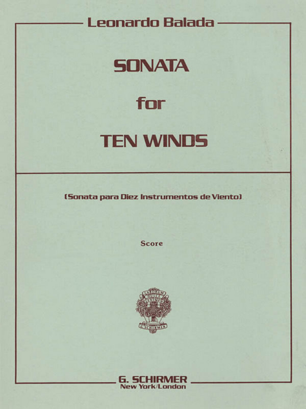 Leonardo Balada, Sonata for 10 Winds