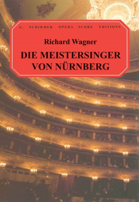 Richard Wagner, Die Meistersinger Von Nurnberg