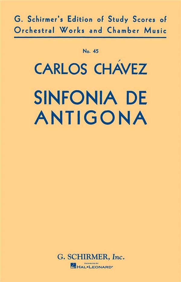 Carlos Chàvez, Sinfonia de Antigona (Symphony No. 1) (1933)