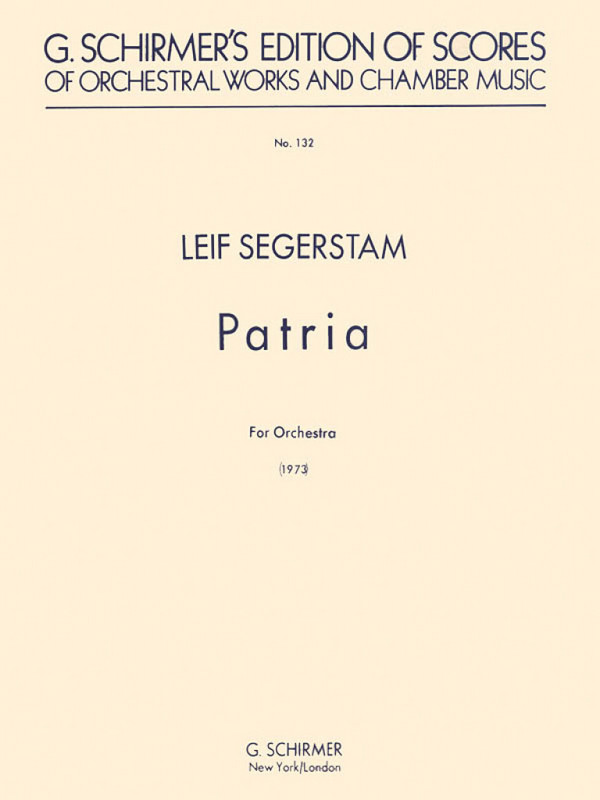 Leif Segerstam, Patria for Orchestra (1973)