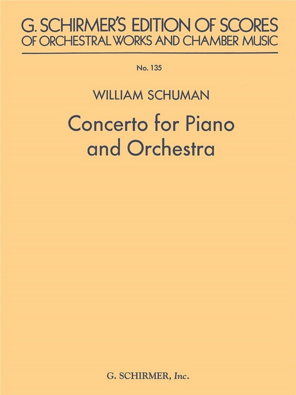 William Schuman, Concerto For Piano And Orchestra