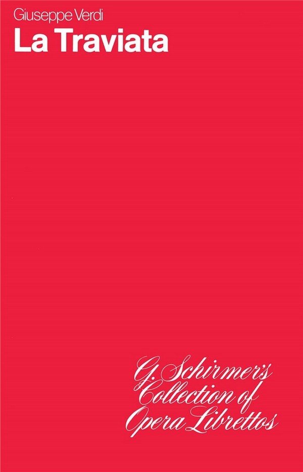 Giuseppe Verdi, La Traviata