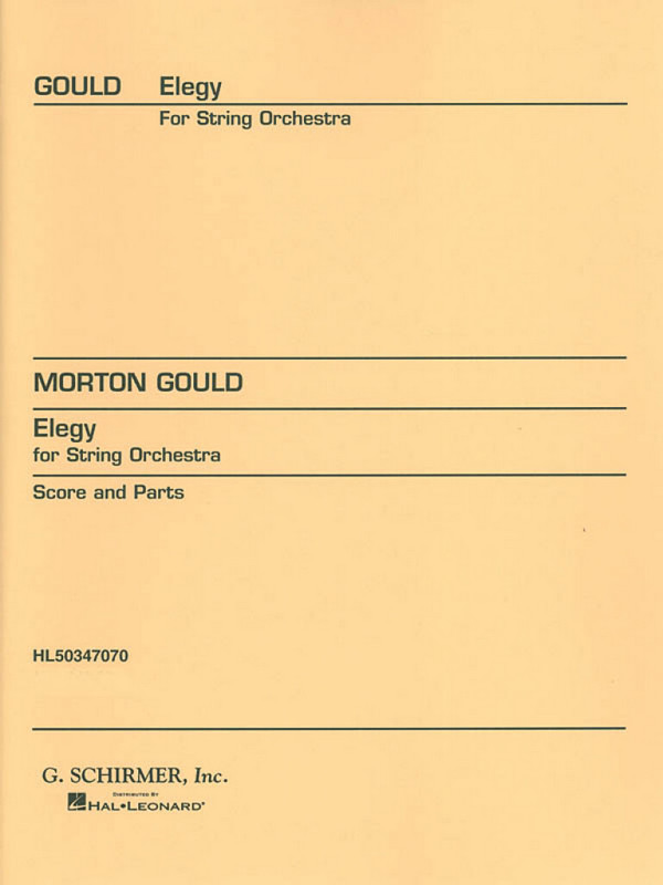 Morton Gould, Elegy for String Orchestra