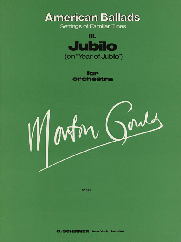Morton Gould, III. Jubilo