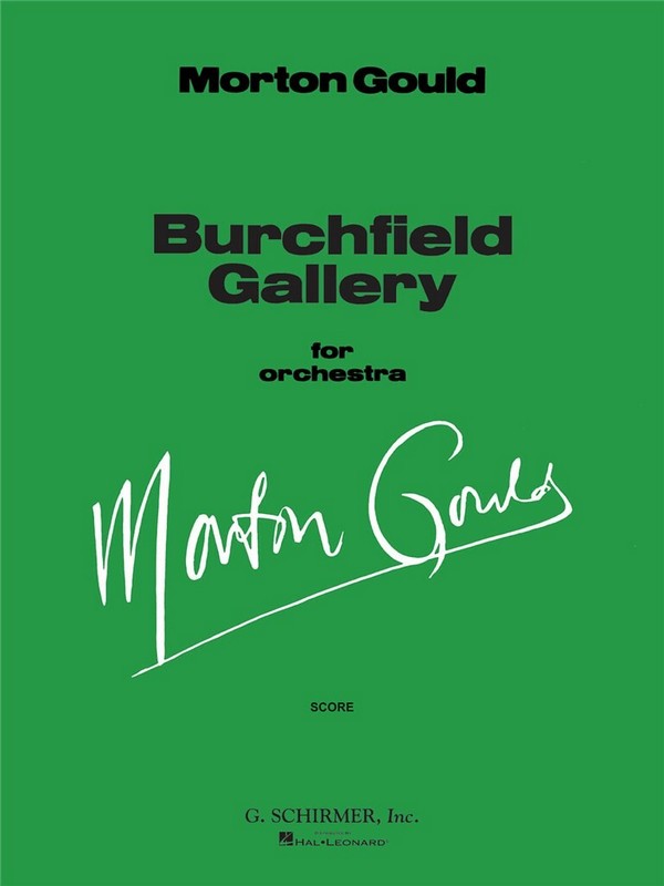 Morton Gould, Burchfield Gallery