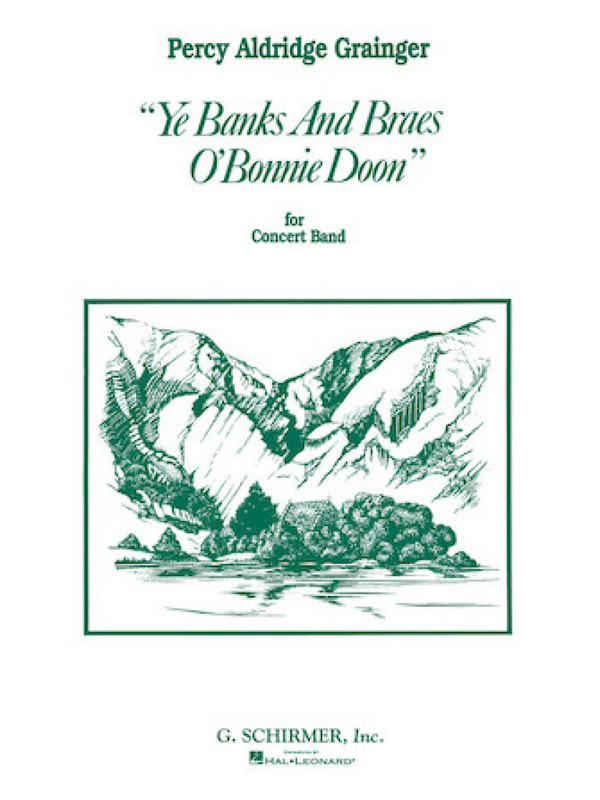 Percy Aldridge Grainger, Ye Banks And Braes o' Bonnie Doon
