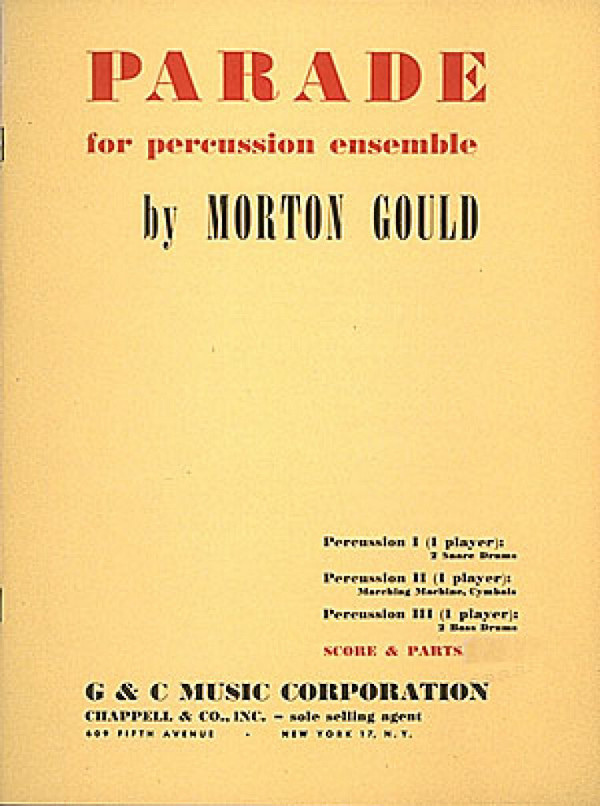 Morton Gould, Parade