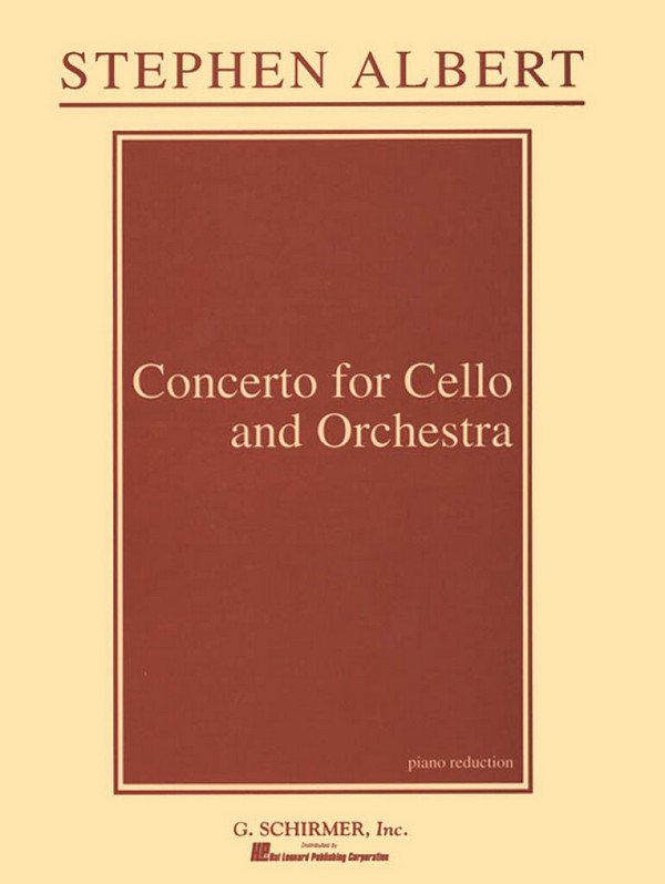Stephen Albert, Concerto for Cello and Orchestra