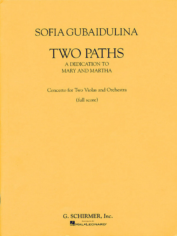 Sofia Gubaidulina, Two Paths
