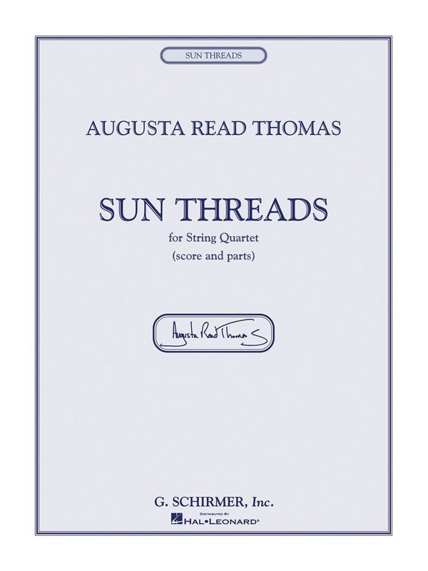 Augusta Read Thomas, Sun Threads