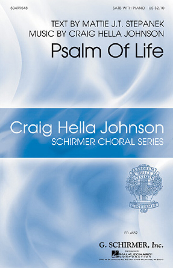 Craig Hella Johnson, Psalm of Life