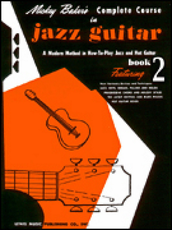 Mickey Baker's Complete Course in Jazz Guitar vol.2