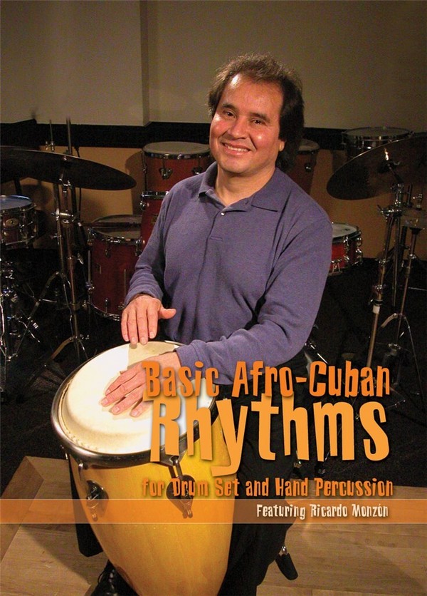 Basic Afro-Cuban Rhythms for Drum and Hand Percus.