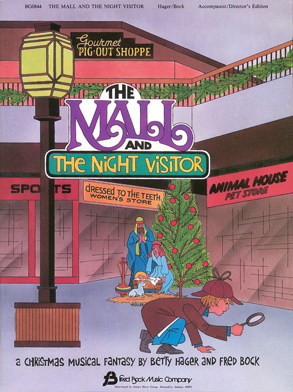 Betty Hager_Fred Bock, The Mall and the Night Visitor