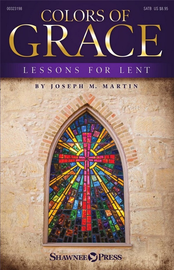 Joseph M. Martin, Colors of Grace (New Edition)