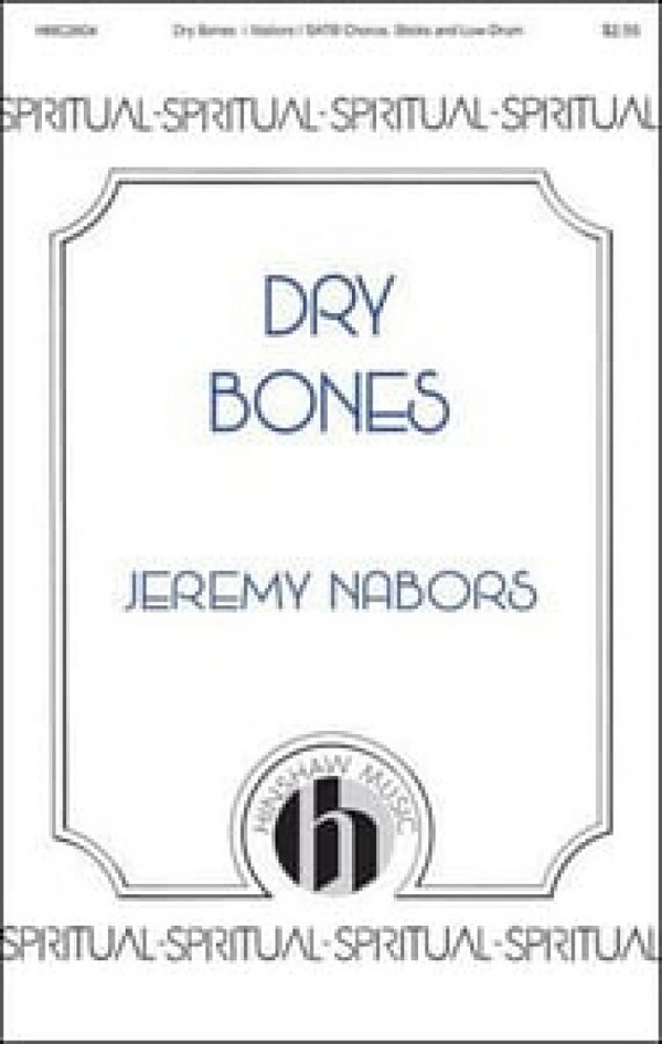 Jeremy M. Nabors, Dry Bones