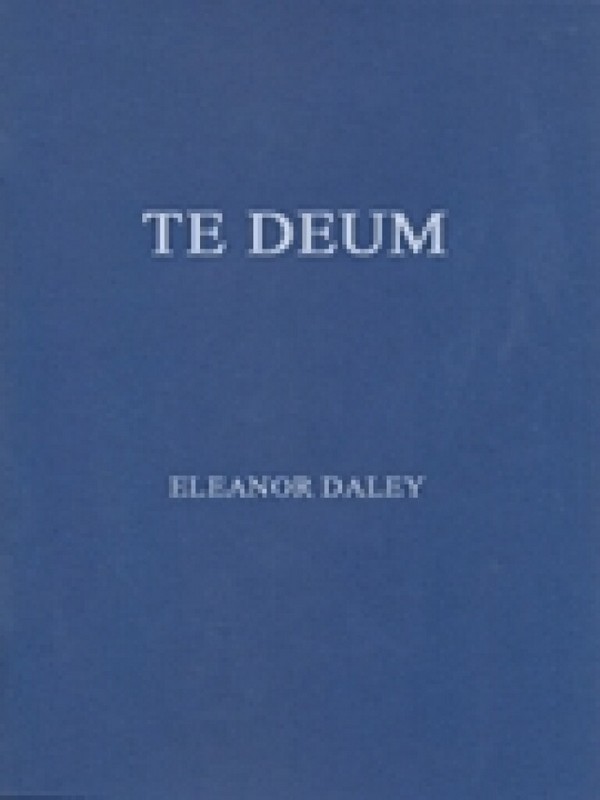 Eleanor Daley, Te Deum