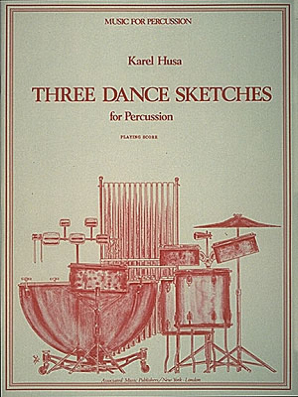 Karel Husa, Three Dance Sketches for Percussion Quartet