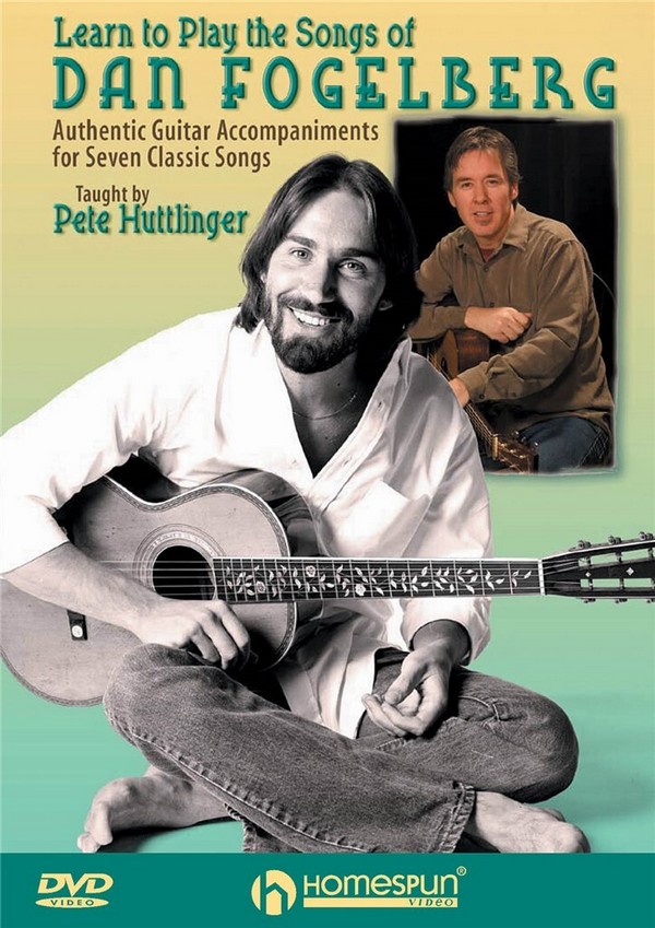 Pete Huttlinger, Learn to Play the Songs of Dan Fogelberg