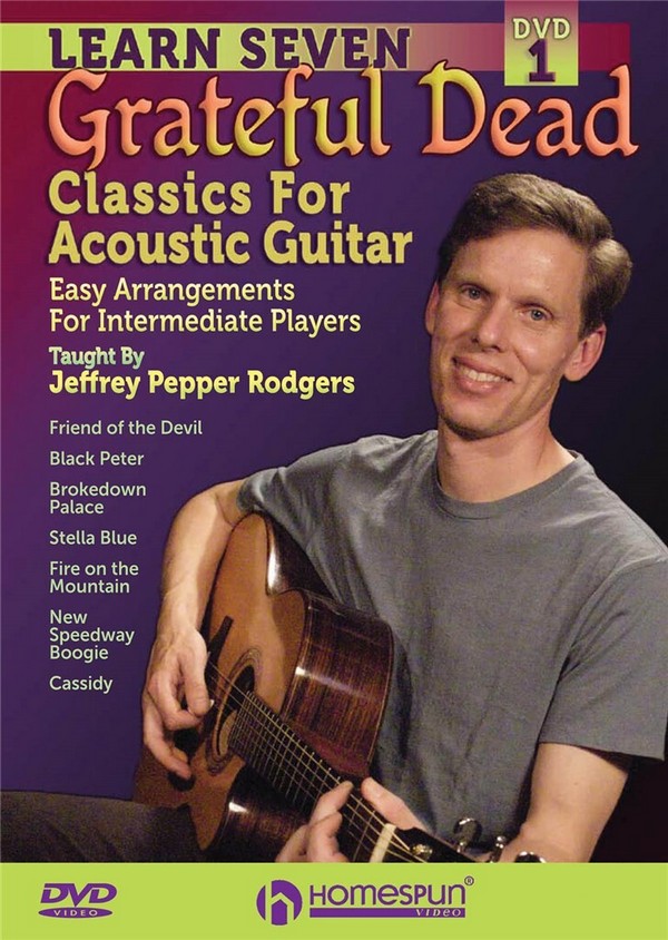 Jeffrey Pepper Rodgers, Learn Seven Grateful Dead Classics