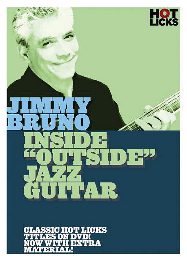 Jimmy Bruno - Inside 'Outside' Jazz Guitar