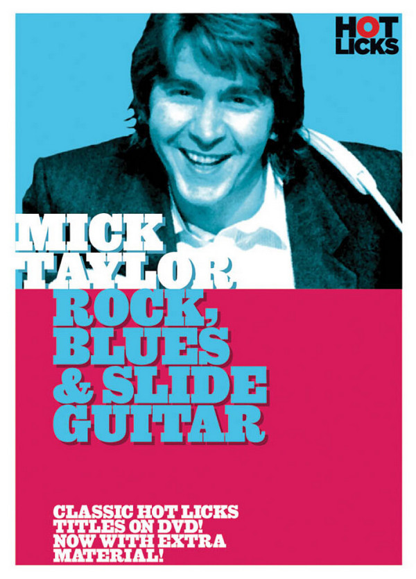Mick Taylor - Rock, Blues & Slide Guitar