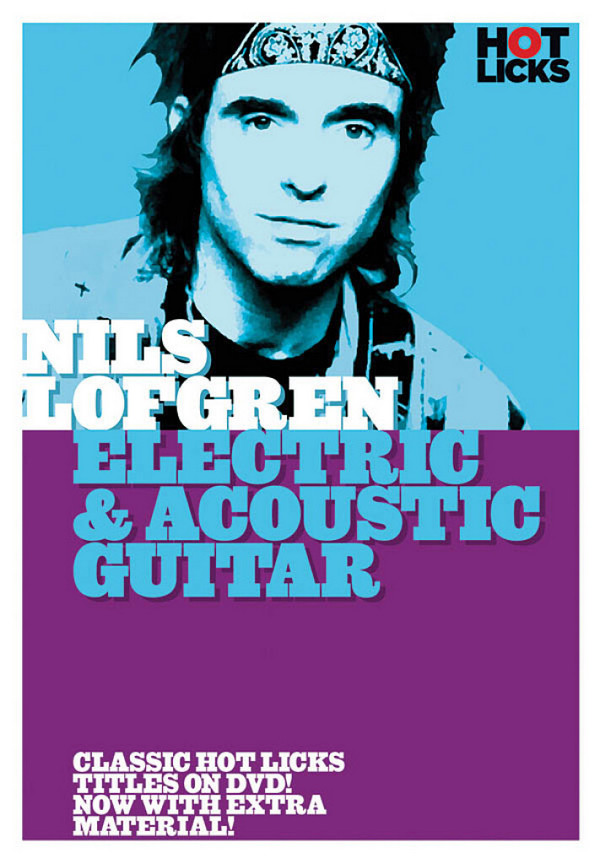 Nils Lofgren - Electric & Acoustic Guitar