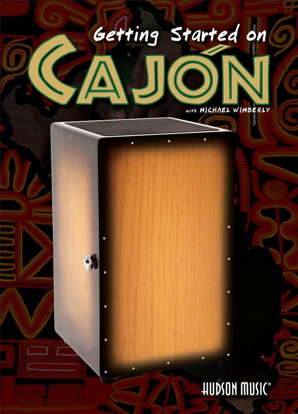Michael Wimberly, Getting Started On Cajon