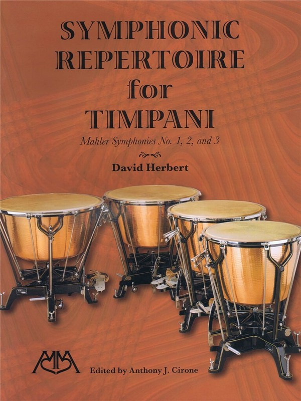 Gustav Mahler, Symphonic Repertoire for Timpani