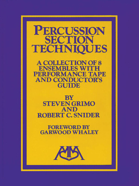 Bob Snider_Steve Grimo, Percussion Ensemble Techniques