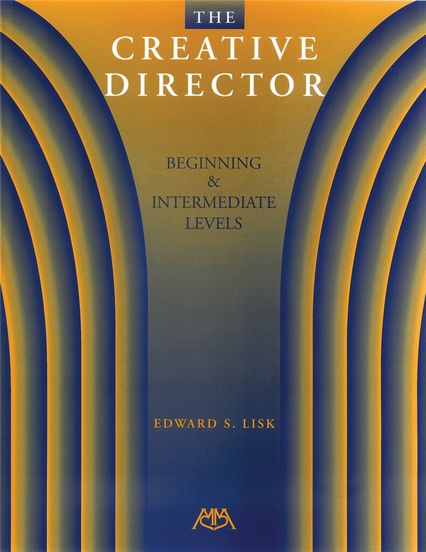 The Creative Direkctor: Beginner and Intermediate Levels