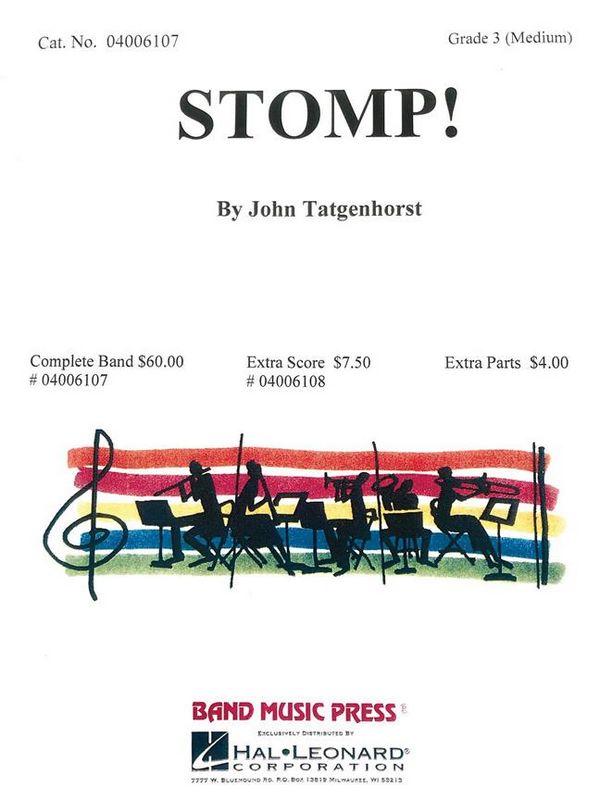 John Tatgenhorst, Stomp!