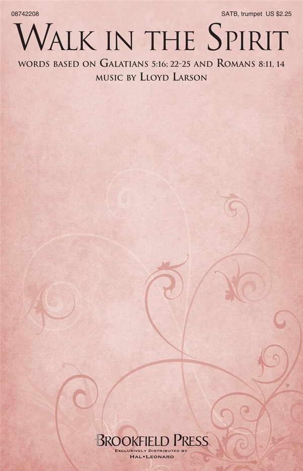 Lloyd Larson, Walk in the Spirit